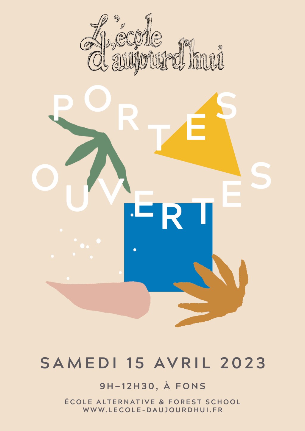 Portes Ouvertes de l&rsquo;école d&rsquo;aujourd&rsquo;hui, à Fons – samedi 15 avril&nbsp;2023